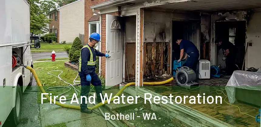 Fire And Water Restoration Bothell - WA