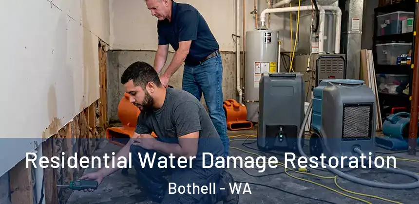  Residential Water Damage Restoration Bothell - WA